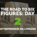 The Road to Six Figures Challenge Day 2