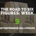 The Road to Six Figures Challenge Week 9