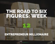The Road to Six Figures Challenge Week 12