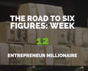 The Road to Six Figures Challenge Week 12