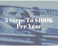 5 Steps To $100K Per Year